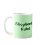 German Shepherd Mug SHEPHERDS RULE!