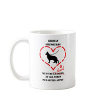 German Shepherds Must Be loved Coffee Mug
