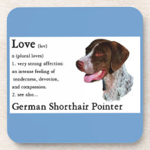 German Shorthaired Pointer Art Love Is Drink Coaster