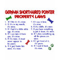GERMAN SHORTHAIRED POINTER Property Laws 2 t-shirts