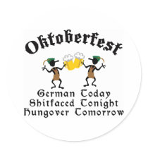 German Today Shirtfaced Tonight