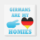 Germans are my Homies Refrigerator Magnet