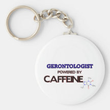 Gerontologist Powered by caffeine Keychain