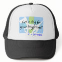 Get a Dog For Your Boyfriend, It's A Fair Trade! hats