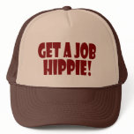 GET A JOB HIPPIE MESH HAT