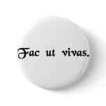 Get a life. buttons