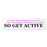GET ACTIVE ABOUT BREAST CANCER BUMPER STICKER
