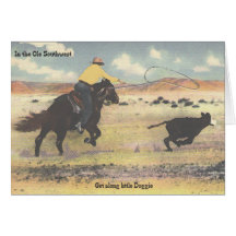 Get Along Little Doggie Cowboy Roper on Horse - Greeting Card