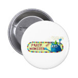 Get along with Party Monster Pinback Button