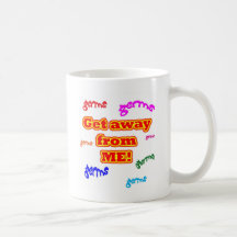 Get away from me germs! coffee mug