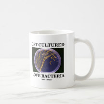 Get Cultured Love Bacteria (Petri Dish Humour) Coffee Mugs