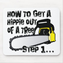 Get Hippies Out Of Your Trees Mouse Mat