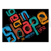 Get in Shape Greeting Card
