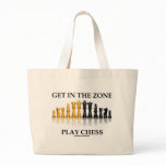 Get In The Zone Play Chess Tote Bags