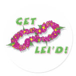 Get Lei'd! (Purple) Round Stickers