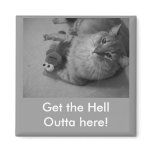 Get out of here Locker magnet!