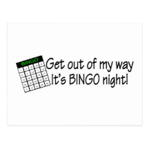 Get Out Of My Way Its Bingo Night Postcard