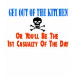 Get out of the kitchen or..... t-shirts