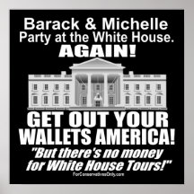 Get Out Your Wallets America - Obama's Party Again Posters
