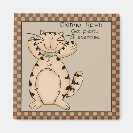 Get Plenty of Exercise - Fridge Magnet