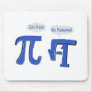 Get Real Be Rational Mouse Mat