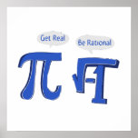 Get Real Be Rational Posters