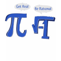 Get Real Be Rational Tees