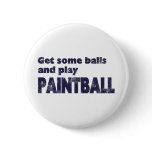 Get Some Balls buttons