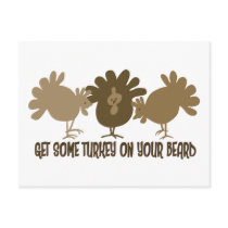 Get Some Turkey On Your Beard