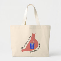 Get the Government Out of My Stomach! Tote Bag