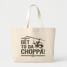 Get To Da Choppa Vintage Canvas Bags