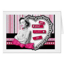 Get Your FLIRT On Greeting Card