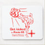Get your Kicks on Route 66! Mouse Pad