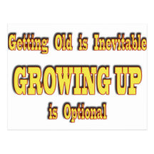 Getting Old and Growing Up Postcards