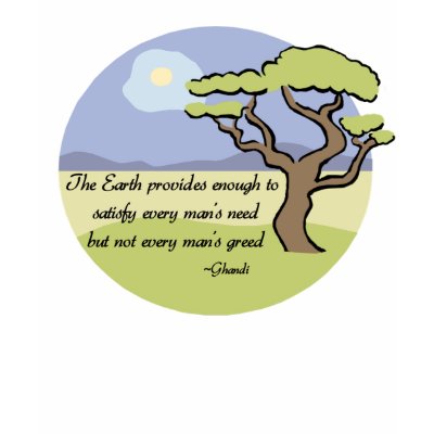 Ghandi Earth quote t-shirt by holiday_tshirts