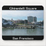 Ghirardelli Square  Mousepad
