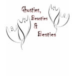 Ghosties, Beasties & Besties T-shirt
