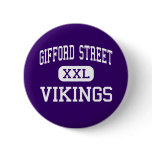 Gifford Street - Vikings - High - Elgin Illinois buttons