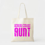 Gifts for Cool Aunts : Pink Worlds Coolest Aunt Tote Bag