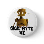 Giga Byte Me Button