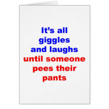 Giggles & Laughs Pees Pants Card