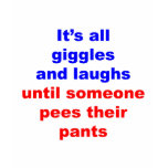 Giggles & Laughs Pees Pants t-shirts