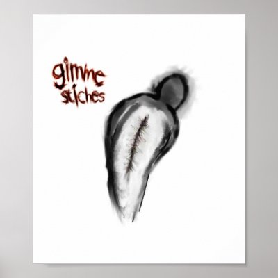 gimme stiches poster by capttoenail