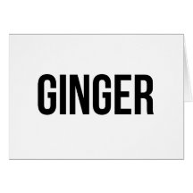 Ginger Greeting Card