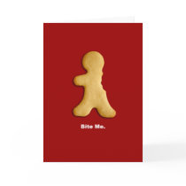 Gingerbread Man "Bite Me" Card