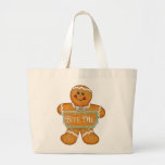 Gingerbread Man - Bite Me Tote Bag