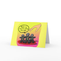 Gingerbread Men with Attitude Funny Cookies Card