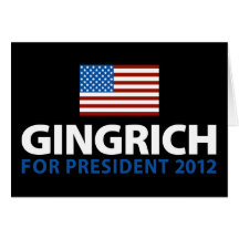 Gingrich for President Greeting Card