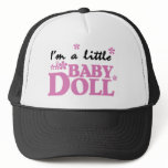 Girl I'm a Baby Doll hats