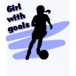 Girl with goals t-shirt